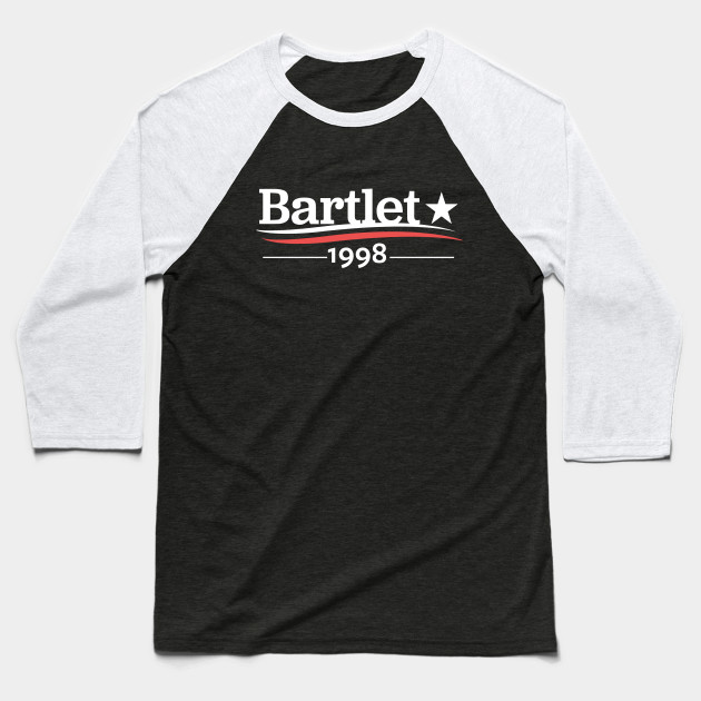 WEST WING President BARTLET 1998 President Bartlet For America Jed Bartlet White House